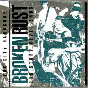 Broken Rust - Our Story Never Ends