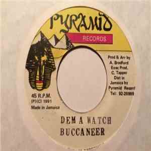 Buccaneer - Dem A Watch