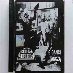 Budka Suflera - Giganci Tańczą