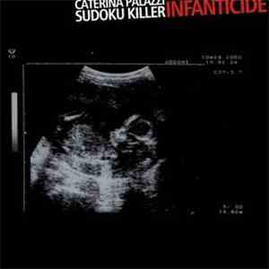 Caterina Palazzi Sudoku Killer - Infanticide