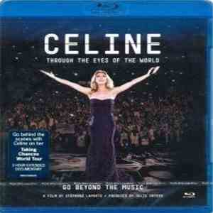 Celine Dion - Through The Eyes Of The World