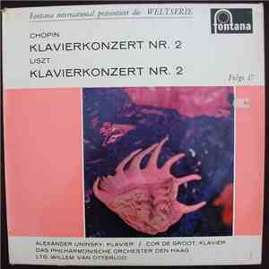 Chopin, Liszt, Alexander Uninsky, Cor de Groot - Klavierkonzert Nr.2