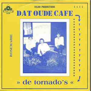 De Tornado's - Dat Oude Cafe