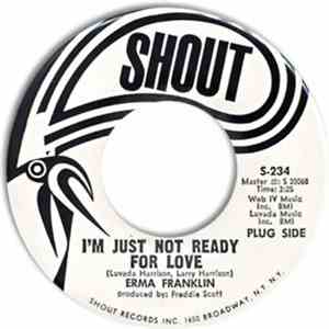 Erma Franklin - I'm Just Not Ready For Love / The Right To Cry