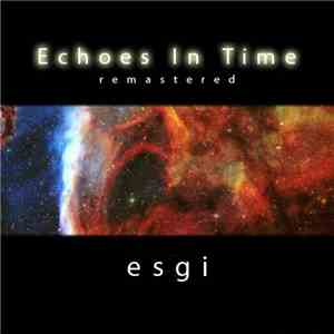 Esgi - Echoes In Time