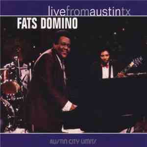 Fats Domino - Live From Austin TX