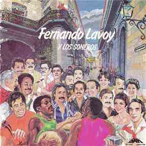 Fernando Lavoy Y Los Soneros - Fernando Lavoy Y Los Soneros