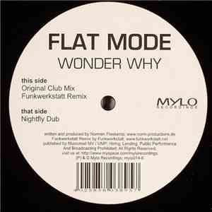 Flat Mode - Wonder Why