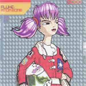 Fluke - Atom Bomb