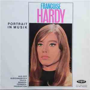 Françoise Hardy - Portrait In Musik