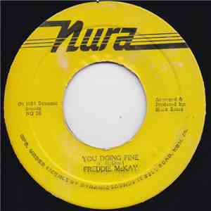 Freddie McKay - You Doing Fine