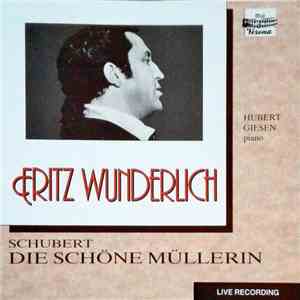 Fritz Wunderlich, Hubert Giesen, Schubert - Die Schöne Müllerin
