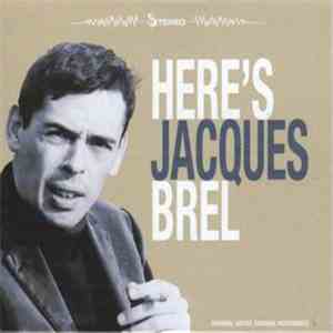 Jacques Brel - Here's Jacques Brel