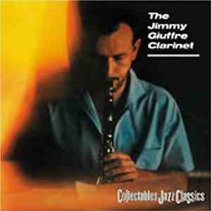 Jimmy Giuffre - The Jimmy Giuffre Clarinet