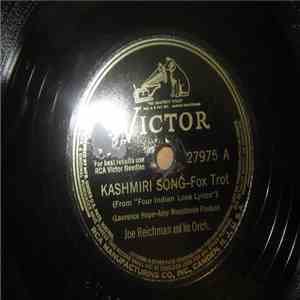Joe Reichman And His Orchestra - Kashmiri Song / Little Thoughts