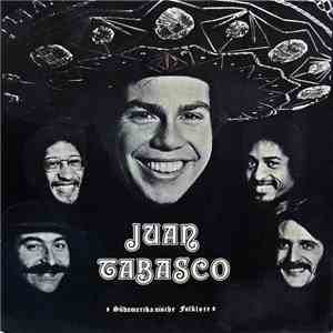 Juan Tabasco - Südamerikanische Folklore