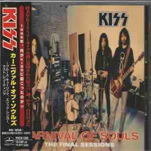 Kiss - Carnival Of Souls: The Final Sessions