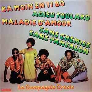 La Compagnie Créole - La Compagnie Créole