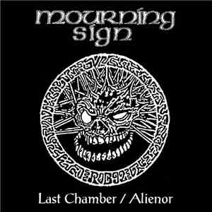 Mourning Sign - Last Chamber / Alienor