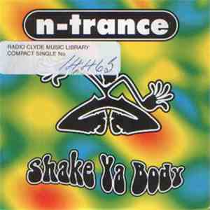 N-Trance - Shake Ya Body
