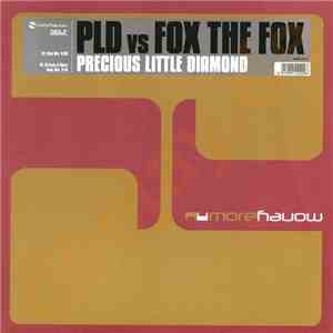 PLD vs Fox The Fox - Precious Little Diamond
