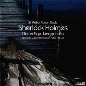 Sir Arthur Conan Doyle / Walter Renneisen, Peter Fitz - Sherlock Holmes - D ...