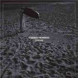 Stardust Memories - Tension