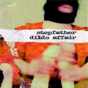 Stepfather  - Dildo Affair