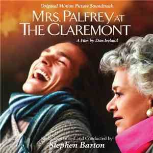 Stephen Barton - Mrs. Palfrey At The Claremont (Original Motion Picture Soundtrack)