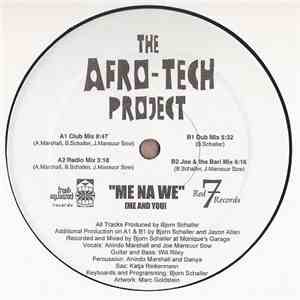 The Afro-Tech Project - Me Na We (Me And You)