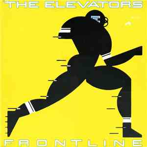 The Elevators  - Frontline