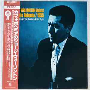 The George Wallington Quintet - Live! At Cafe Bohemia/1955