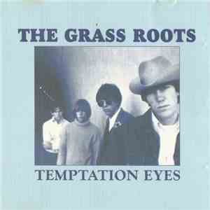 The Grass Roots - Temptation Eyes