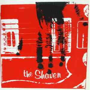 The Shaven - Upsetting Mine