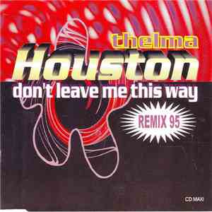 Thelma Houston - Don't Leave Me This Way (Remix 95)