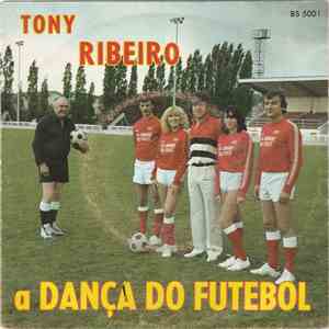 Tony Ribeiro  - A Dança De Futebol
