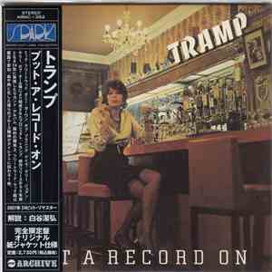 Tramp  - Put A Record On