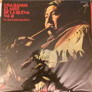 Uña Ramos - El Arte De La Quena Vol. 2