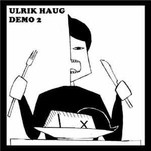 Ulrik Haug - Demo 2
