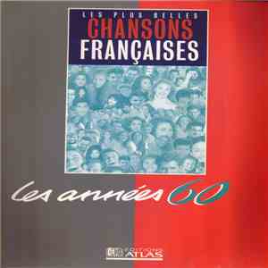 Various - Les Plus Belles Chansons Françaises Les Années 60