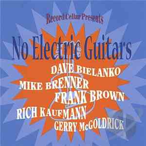 Various - No Electric Guitars