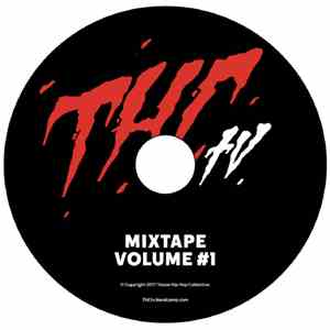 Various - THCtv Mixtape Volume #1