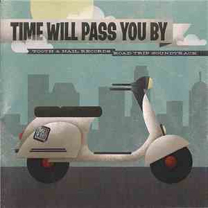 Various - Time Will Pass You By
