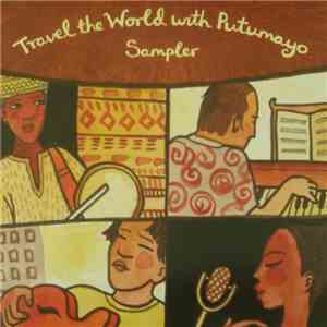 Various - Travel The World With Putumayo Sampler