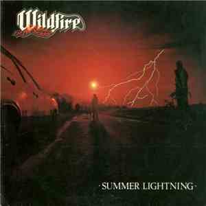 Wildfire  - Summer Lightning