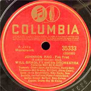 Will Bradley And His Orchestra - Johnson Rag / Hallelujah!