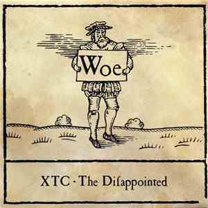 XTC - The Disappointed