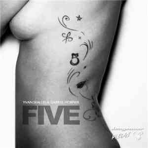 Yvan Sealles & Gabriel Horner - Five