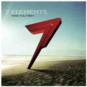 7 Elements - Take You High