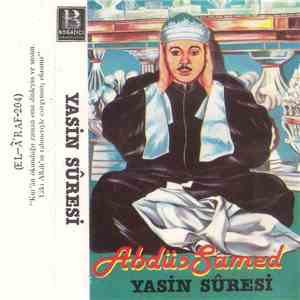 Abdüs Samed - Yasin Sûresi